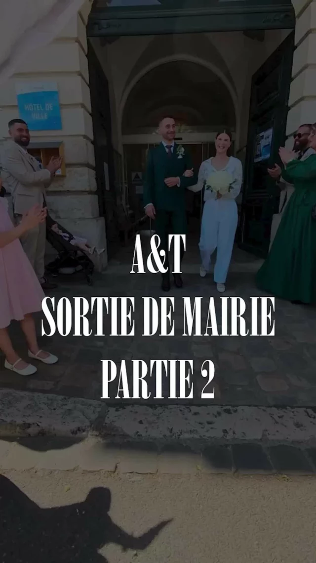 Sortie de mairie d'Agathe & Thibault - Partie 2