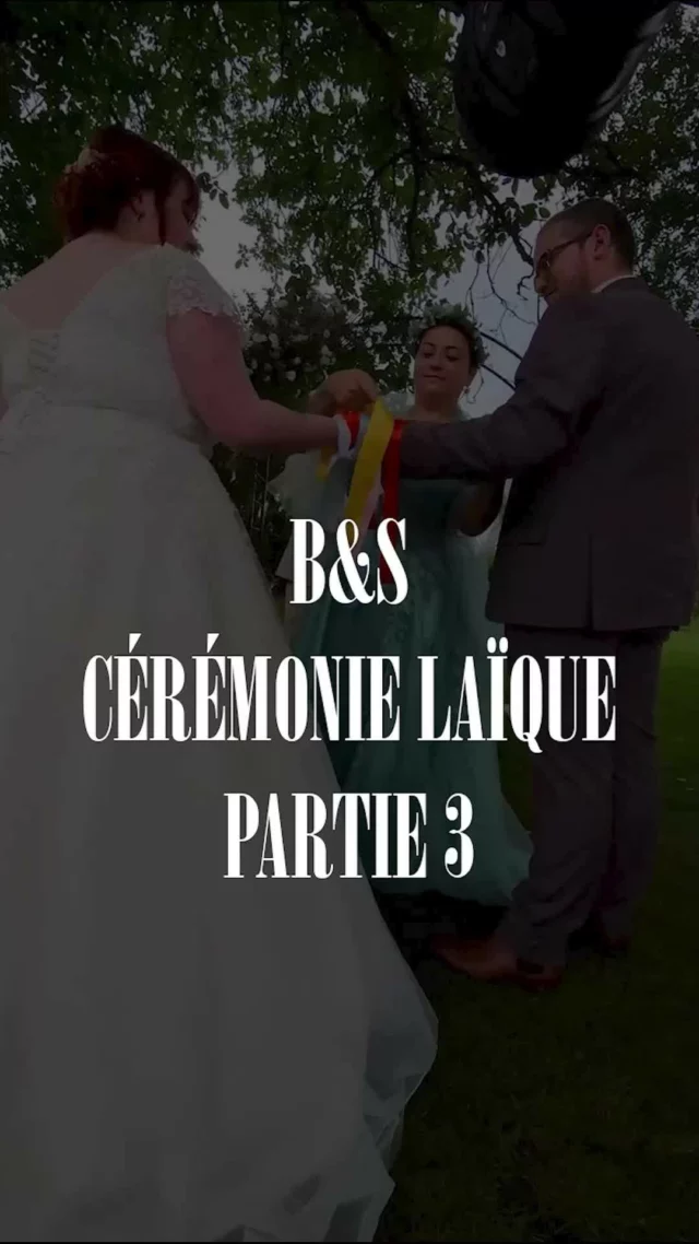Cérémonie laïque de Betty & Stéfan - Partie 3